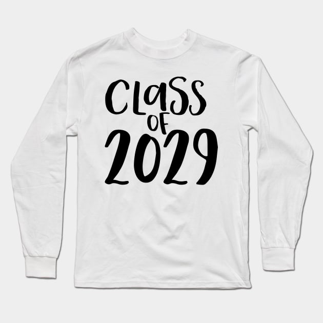 Class of 2029 Long Sleeve T-Shirt by randomolive